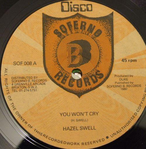 

12inch Record HAZEL SEWELL - You Won t Cry SOF008 Soferno B Recor 1980 UK Reggae, Ska & Dub Used