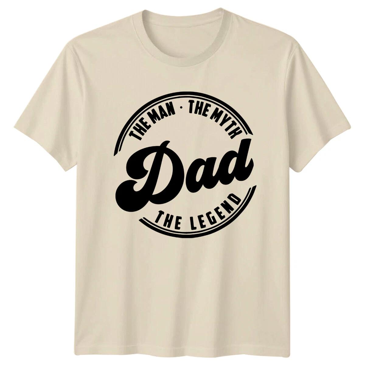 The Man The Myth The Legend Dad T-Shirt Fathers Day Gift S