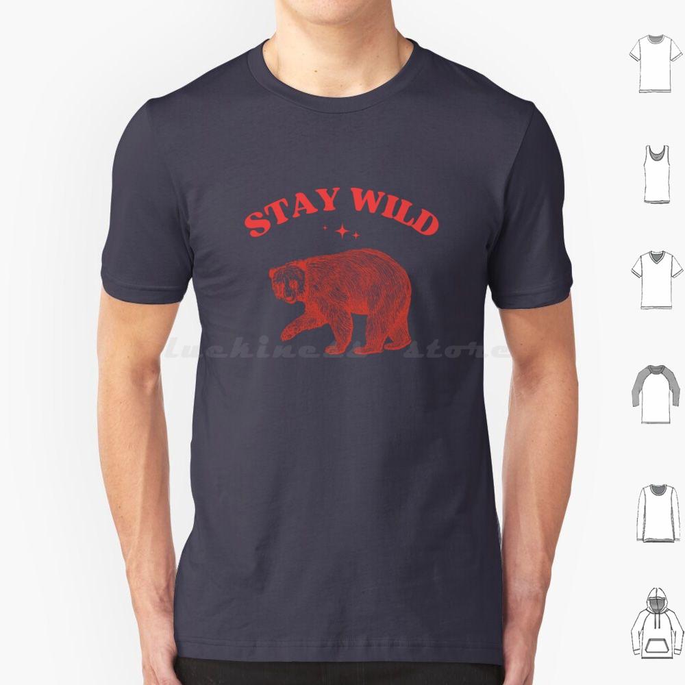 Stay Wild Womens Tee  Womens Cute Animals  Funny Animals  Weird Cute Tee T Shirt 6xl Cotton Cool Tee Funny Humorous Humor