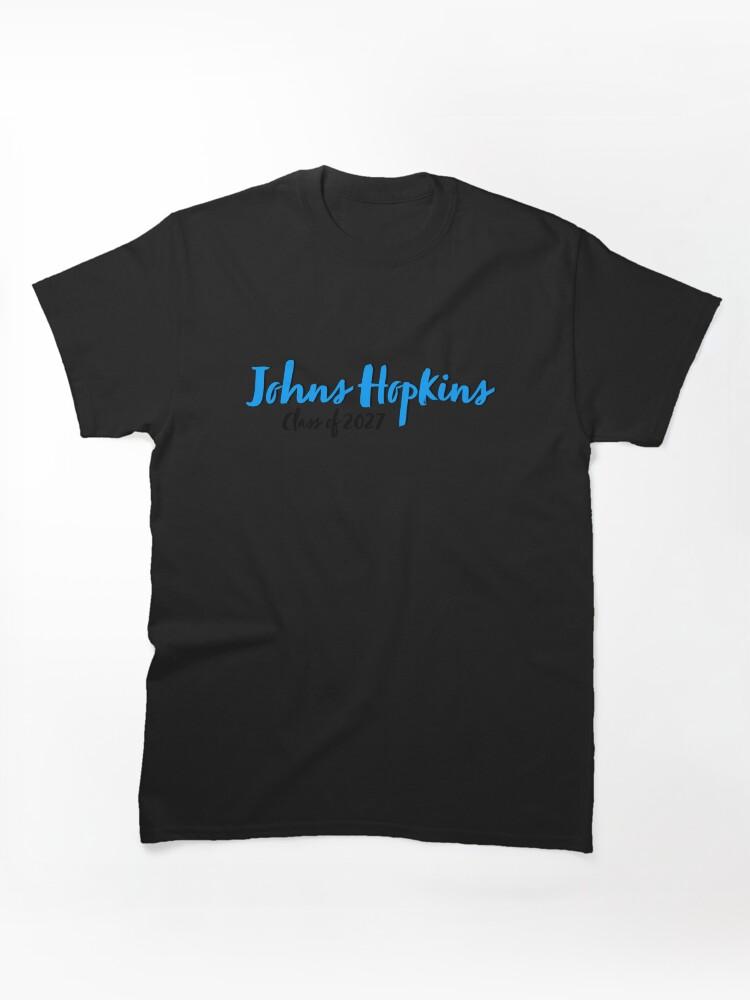 Johns Hopkins University Johns Hopkins University JHU Class of 2027 Classic Unisex T-Shirt