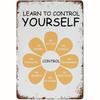 Funny Metal Tin Sign Learn To Control Yourself Retro for Home Library