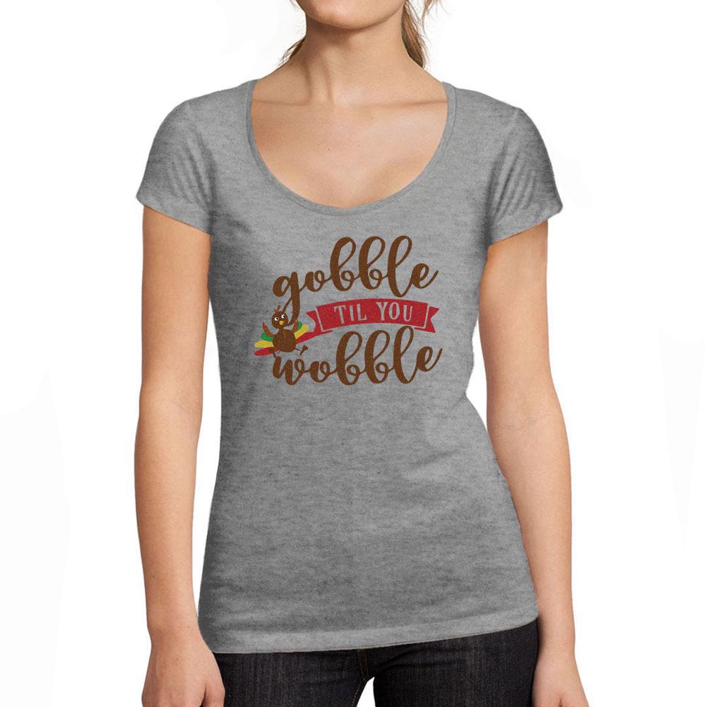 Ultrabasic Femme Graphique Gobble Til You Wobble T-shirt Action De Graces Xmas Cadeau Idees Tee