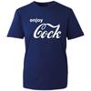 Enjoy Cock T-Shirt Funny Drink Parody Humor Top Latest Men's Gift Unisex Tee