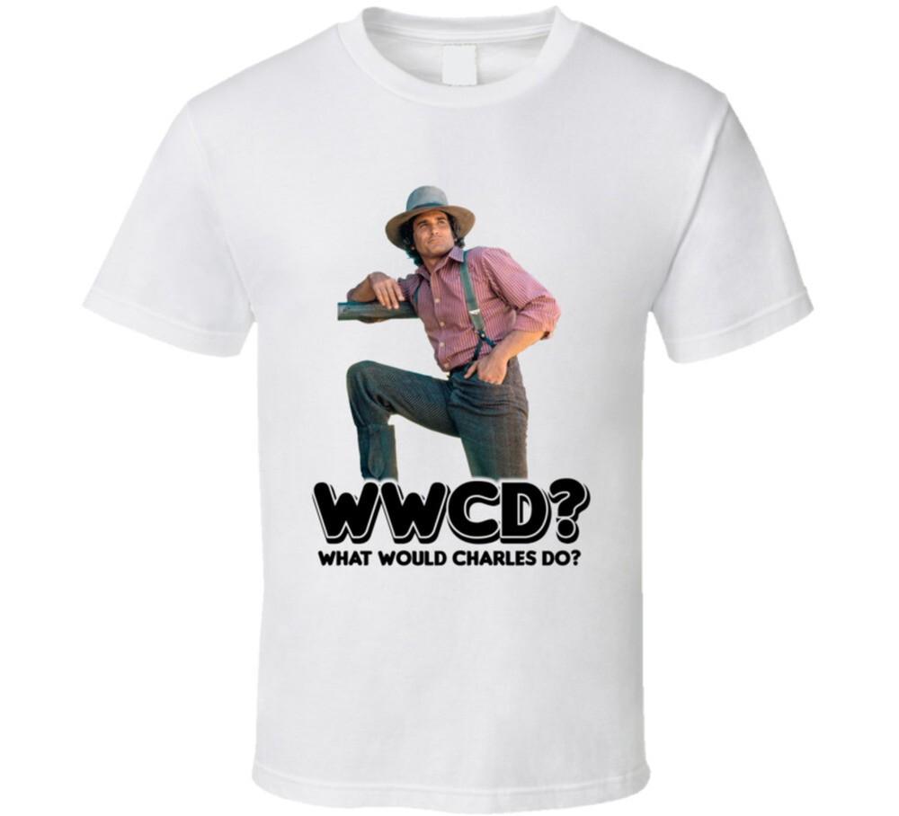 Wwcd What Would Charles Ingalls Do Little House On The Prairie T Shirt