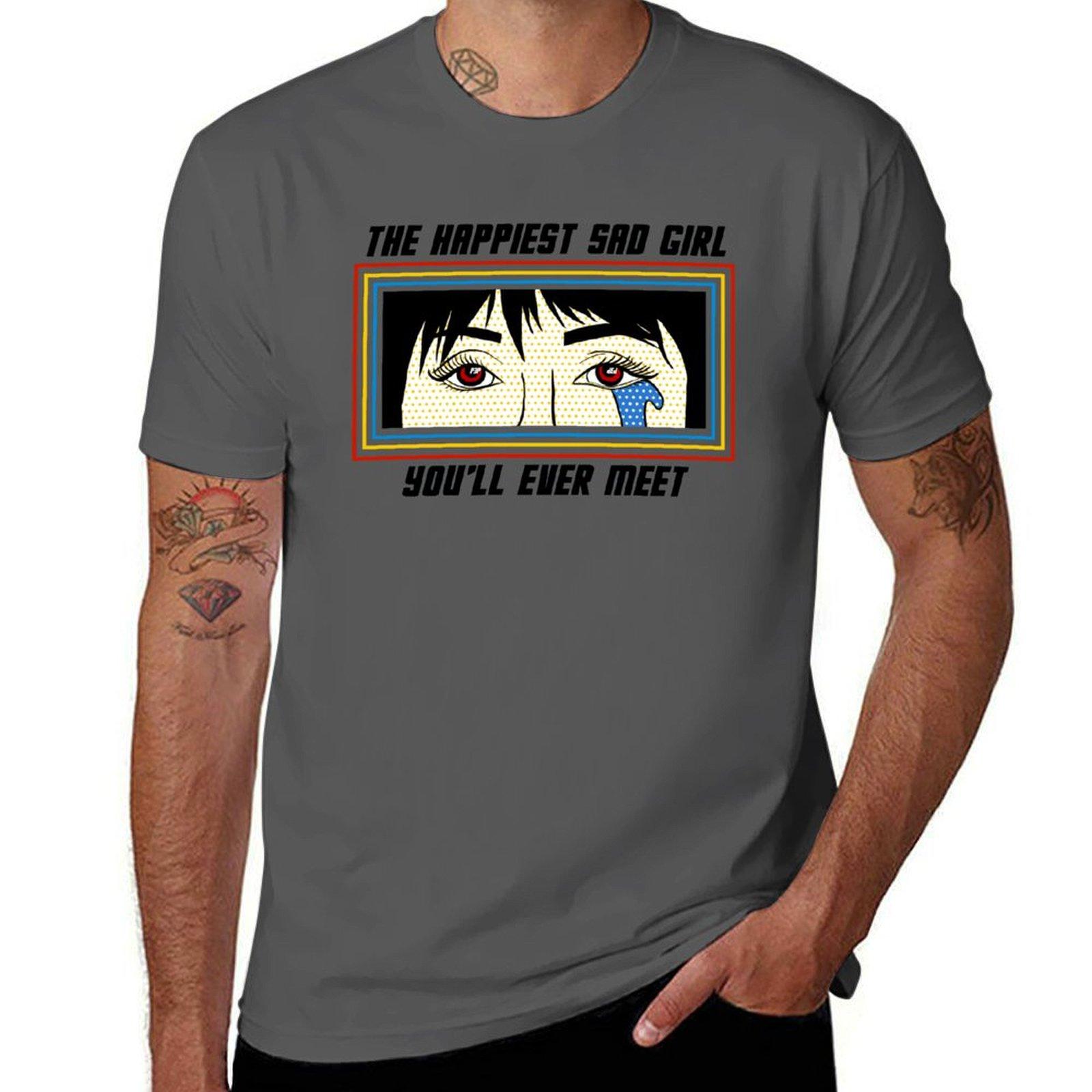 

dEd (Black The Poxleitner Ever Meet shirts for man You ll Bokan fit Sad - Girl T-Shirt slim Lights PEP t Text) Happiest 4XL