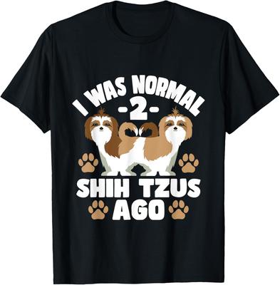 I Was Normal 2 Shih Tzus Ago Dog Lover Puppy Canine T-Shirt Streetwear Harajuku Graphic T Shirts Summer Cotton T-shirt Tops