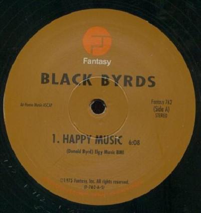 

12inch Record BLACKBYRDS - Happy Music FANTASY762 Fantasy 1990 US Soul/Funk Used