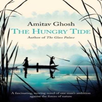 The Hungry Tide by Amitav Ghosh Paperback Book 9780007141784