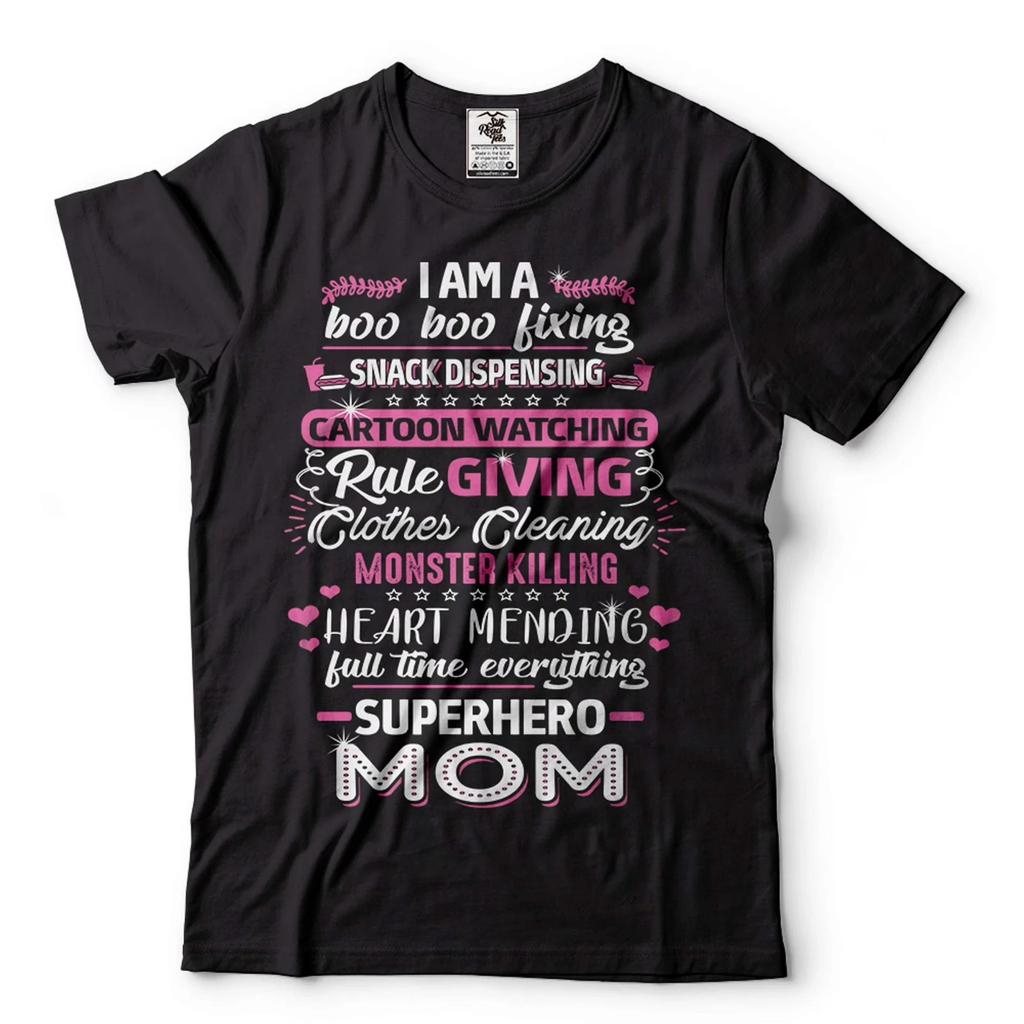 Funny Mom T-Shirt Superhero Mom T-Shirt Mothers Day Mom Gift Mama T-Shirt Mommy Gifts
