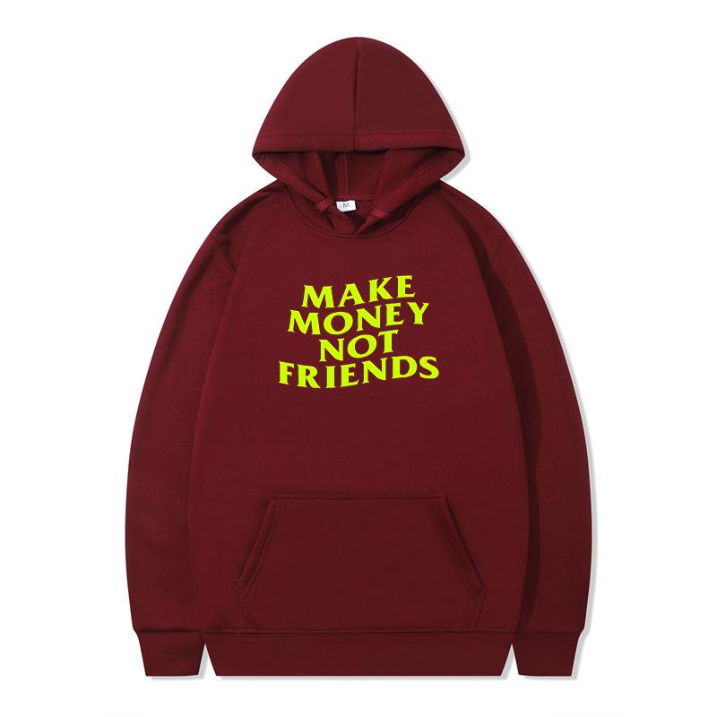 Make Money No Friends Sweatshirts för Män Kläder Herrtröja Y2k Höst Ren Bomullskläder Harajuku Huvtröjor