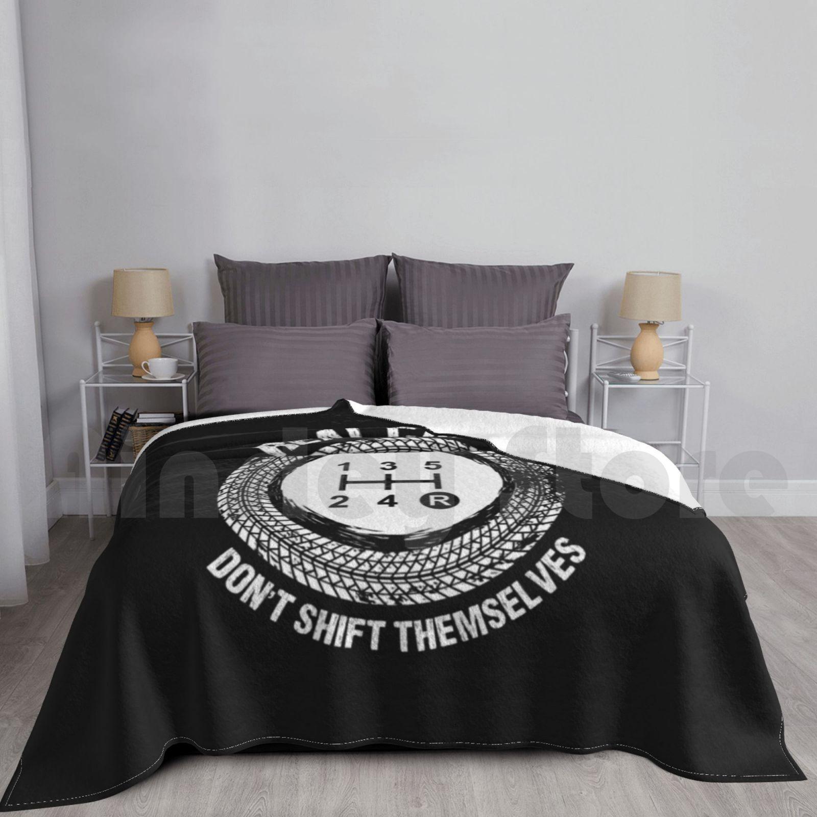 Real Cars Don t Shift Themselves Blanket For Sofa Bed Travel Real Cars Dont Shift Themselves Manual Drive Car Size: 75*100cm, Weight: 230 GSM