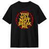 You Will Not Break Me Dungeon Crawler Carl T Shirts Men Pure Cotton Casual T-Shirt Round Collar Tee Shirt Short Sleeve Clothes