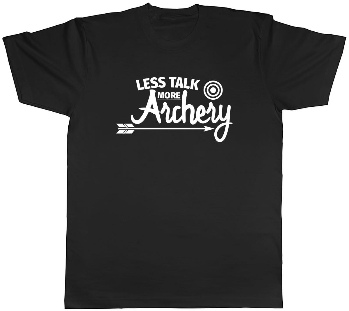 Less Talk more Archery Mens Unisex T-Shirt Tee XXXL