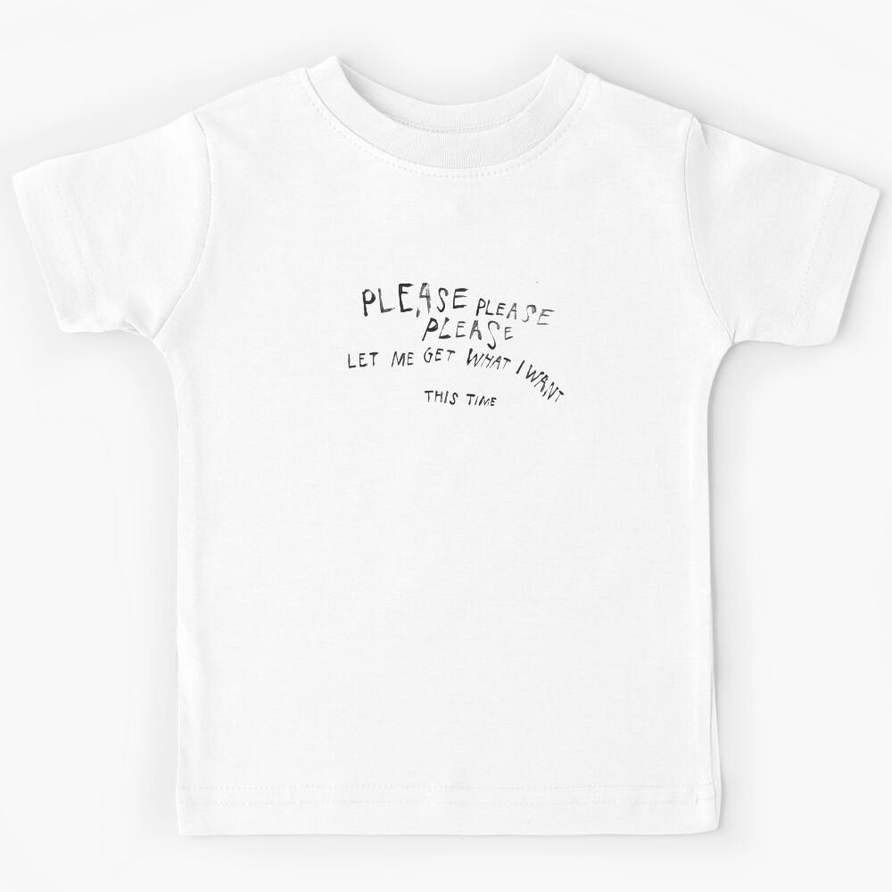 The What I Want Kids T-Shirt 150