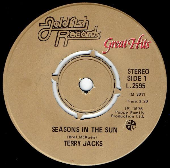 

7inch Record TERRY JACKS Seasons In The Sun Where Evil Gro L2595 Goldfish Record 1976 Canada Rock Used
