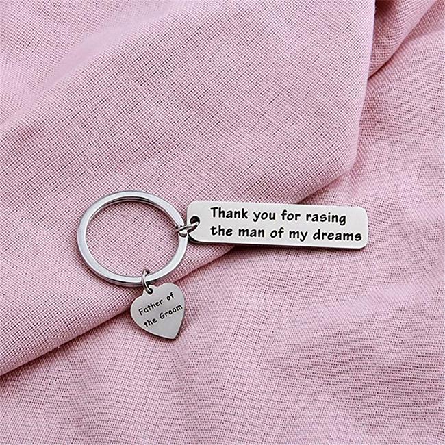 Thank You For Raising The Man Of My Dreams Keychain