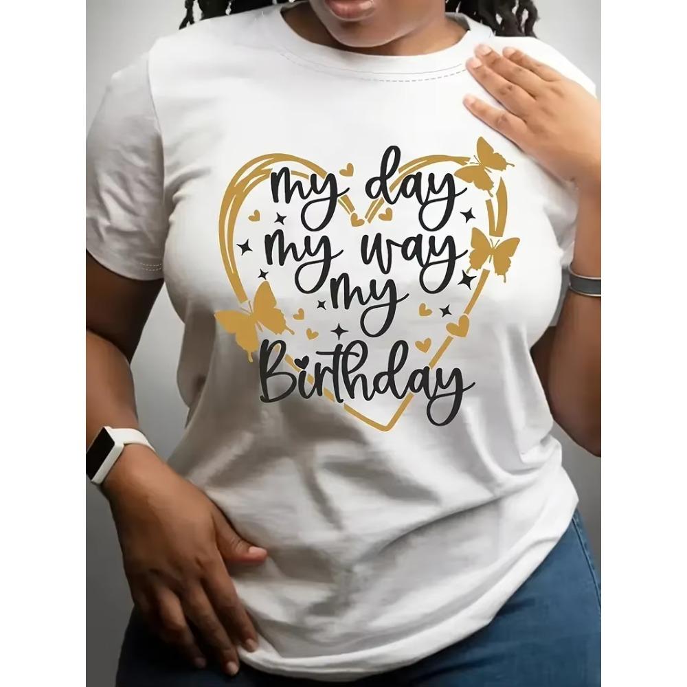 My Birthday Print T-Shirt Casual Crew Neck Short Sleeve Top For Summer Women's Clothing Hip Hop Breathable Tee Clothing