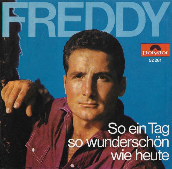 

7inch Record FREDDY So Ein Tag So Wunderschn Wie Heut 52281 POLYDOR 1964 Germany Pop Used