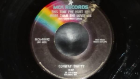

7inch Record CONWAY TWITTY - This Time I ve Hurt Her More Than S MCA40492 MCA Records 1975 US Folk Used