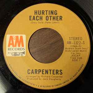 

7inch Record CARPENTERS - Hurting Each Other AM1322S A&M Records 1972 US Pop Used