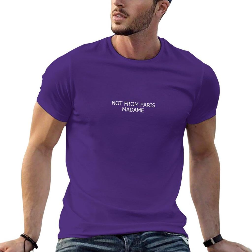 Not from Paris Madame T-Shirt Street Wear Essential T Shirt Designer T Shirt Men