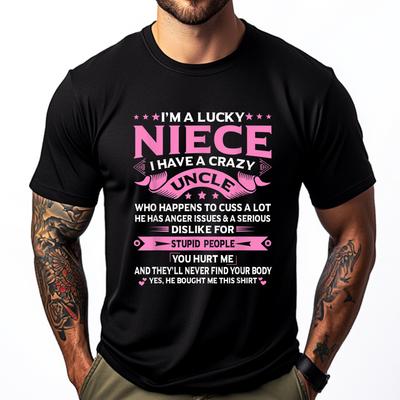 Ich bin eine glückliche Nichte Ich habe einen verrückten Onkel Lustige Onkel Sprüche Nichte Kostenloser Versand Artikel Niedrigste Preise Student Neu An Tops Und T-Shirts