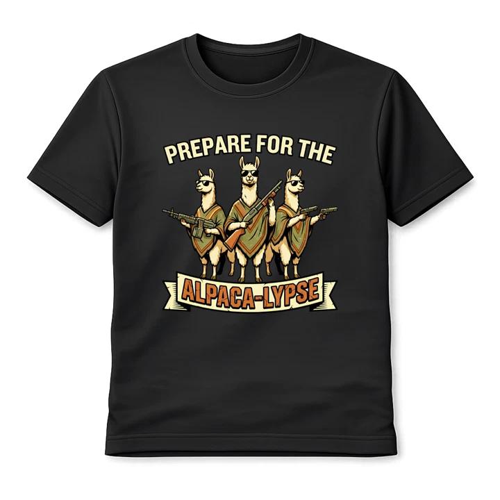Alpaca Apocalypse Graphic T-Shirt Prepare for the Alpacalypse Unisex Tee S