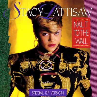 12inch Record STACY LATTISAW - Nail It To The Wall (Special 12" Ve 4563MG Motown 1986 US Soul/Funk Used