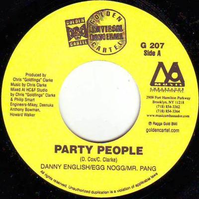 7inch Record DANNY ENGLISH & EGG NOG / MR. EASY - Party People / Gunshot Rain G207 Golden Cartel R 2003 US Reggae, Ska & Dub Used