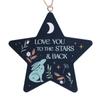 Something Different Love You To The Stars And Back Hanging Decoration