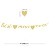 Mothers Day Decorations Happy Mothers Day Banner Best Mom Ever Heart Shape Hanging Garland Party Supplies Festive Home Party Decor