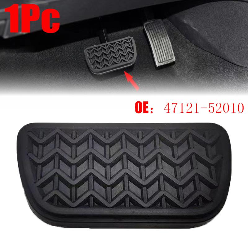 1PC Brake Pedal Rubber Pad 47121-52010 For Toyota Prius RAV4 2001-2005 Sienna 2004-2015 Tacoma Yaris For Scion IQ TC