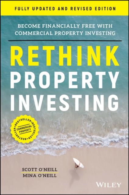 Książka Rethink Property Investing, Fully Updated and Revised Edition : Become Financially Free with Commercial Property Investing