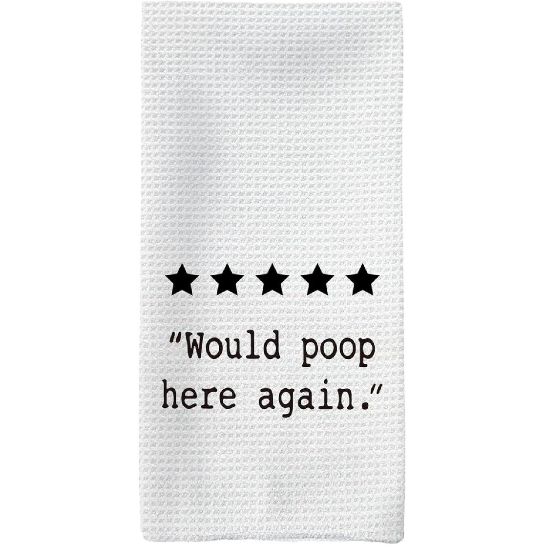 Funny Hands Towels, Would Poop Here Again Decorative Hand Towels, Funny Humorous Quote Decorative Hand Towels for Bathroom, FunnyHumor Bathroom