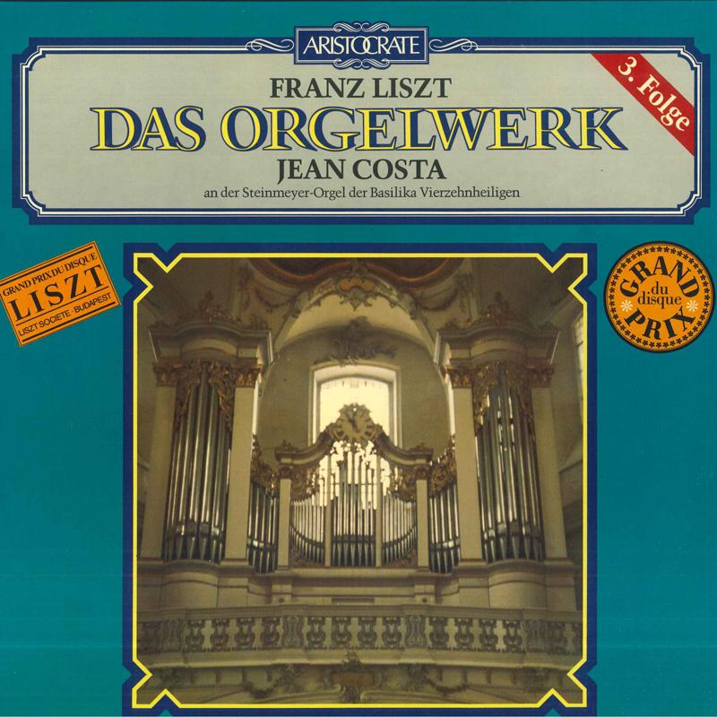 

LP Record FRANZ LISZT JEAN COSTA Das Orgelwerk 3. Folge EA27005 ARISTOCRATE Germany Classical Used