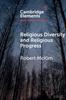 The Religious Diversity and Religious Progress Book