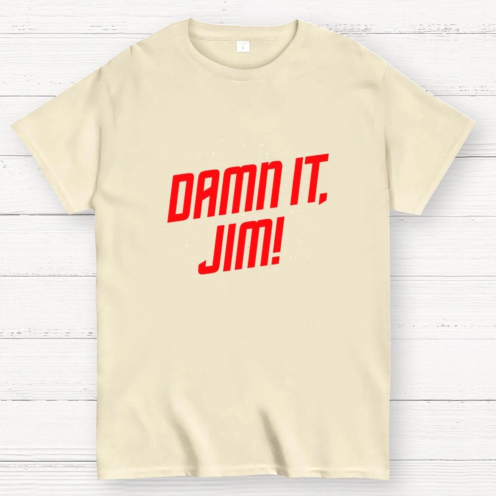 Damn It Jim Cotton Summer Casual Cool Loose T-Shirt