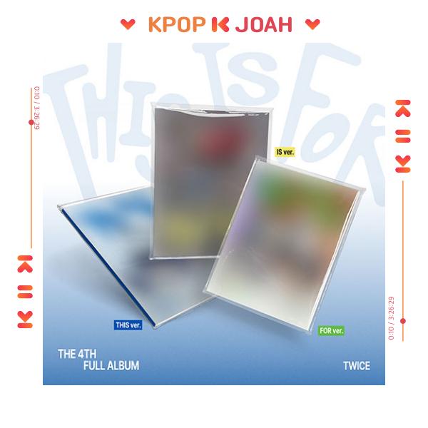 

TWICE [THIS IS FOR] 4th Full Album 3 VERSION SET