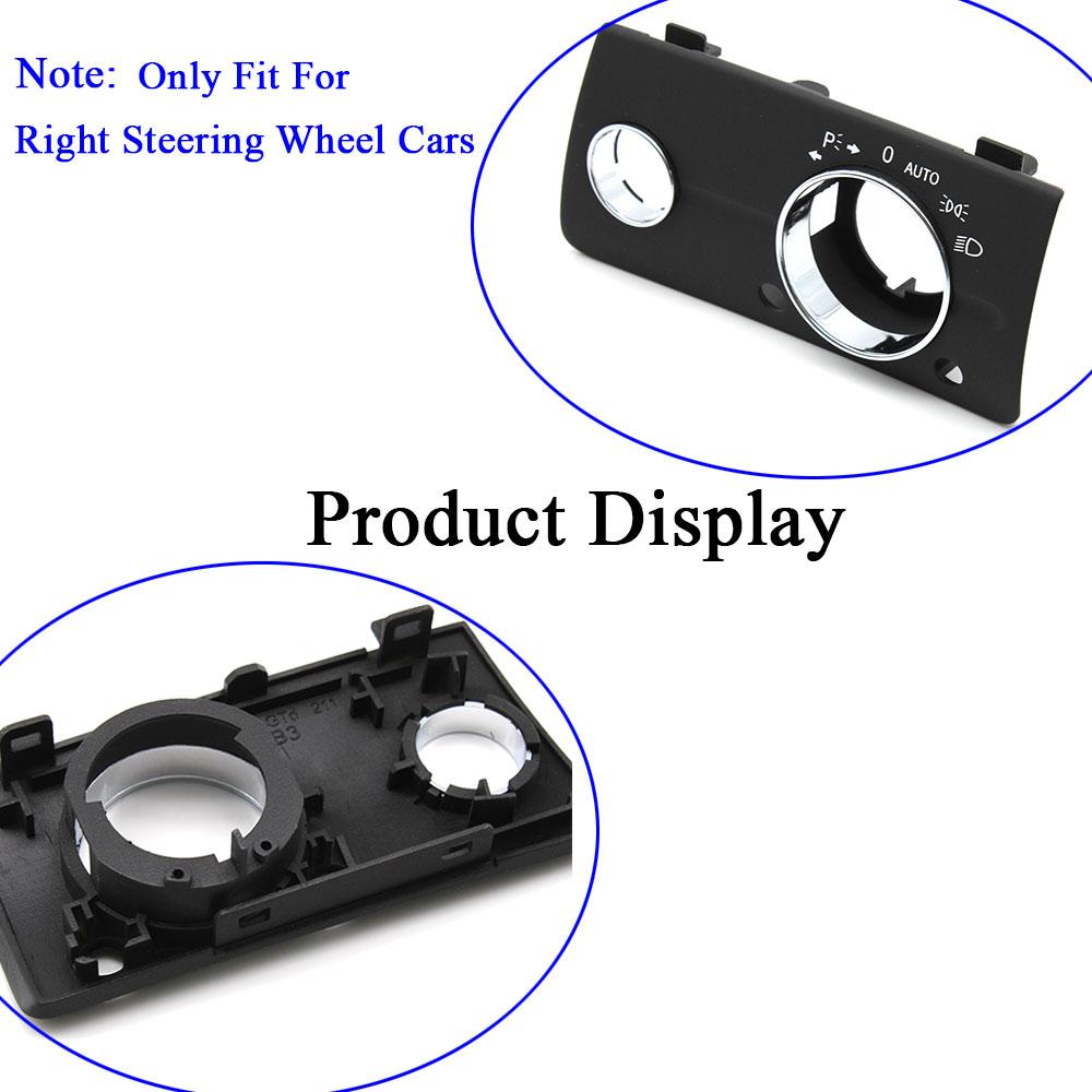 W211 Rechtslenker Front Dash Kopf Licht Lampe Control Schalter Abdeckung Ersatz Für Benz E Klasse 250 320 350 550