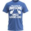 This Is What an Awesome Uncle Looks Like Funny Graphic T-Shirt for Men