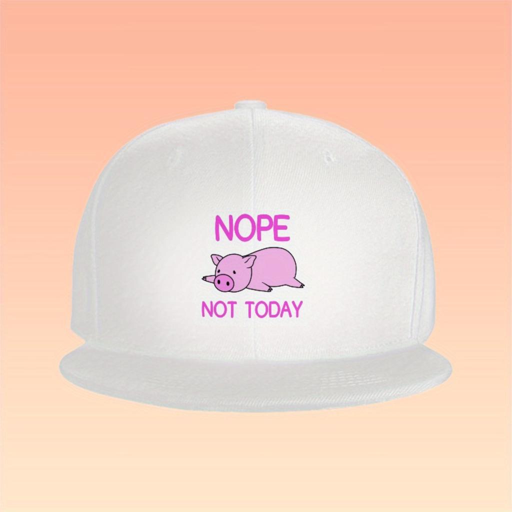 Nope Not Today Lazy Pig Graphic Baseball Cap Adjustable Polyester Casual Hip Hop Snapback Hat for Adults