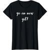 Go On Now Git! T-Shirt