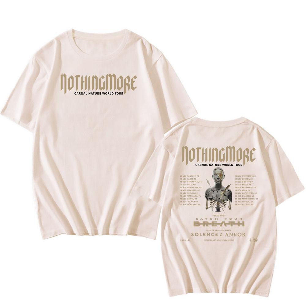 Carnal Nature World Tour 2025 NEW Tshirts Nothing More Band Printing T-shirt Cotton Short Sleeve Male T Shirt Unisex Streetwear