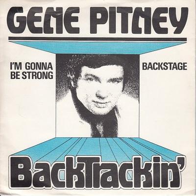 7inch Record GENE PITNEY - I'm Gonna Be Strong / Backstage BAK14 Dakota 1982 UK Pop Used