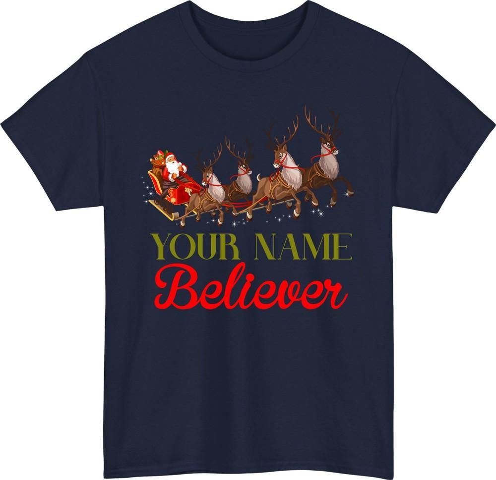 Personalised Believer Christmas TShirt Custom Name Santa Sleigh Reindeer Top S