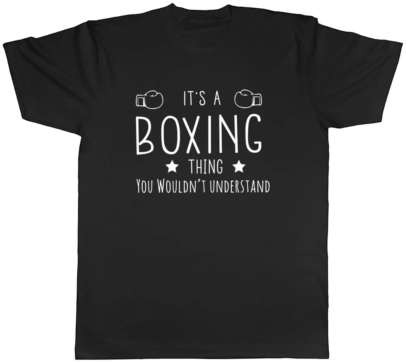 Mens T Shirt It s a Boxing Thing, You Wouldn t Understand Unisex Tee Gift M