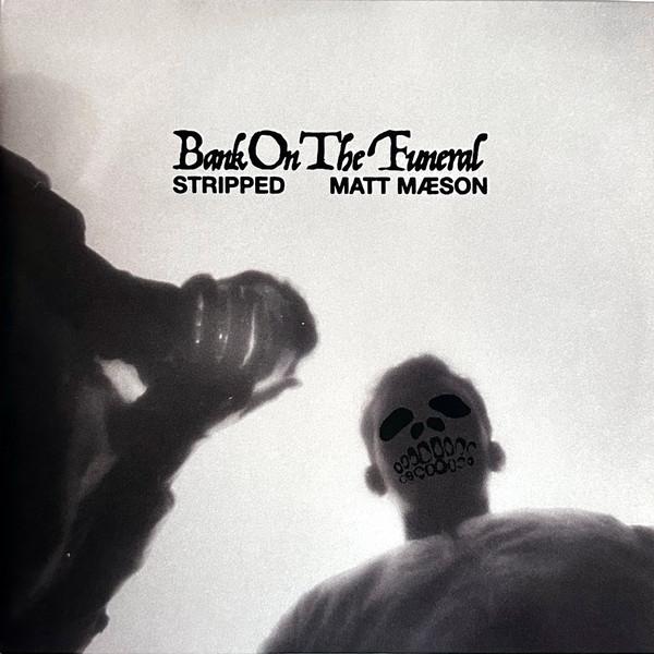 

LP Record MATT MAESON Bank On The Funeral Stripped NEON GOLD 2023 US Rock