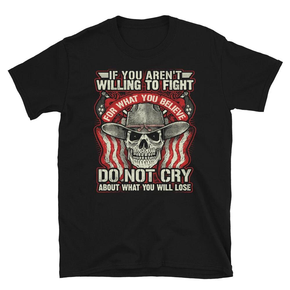 Gun Control Willing To Fight 2nd Amendment Freedom T-Shirt 4XL