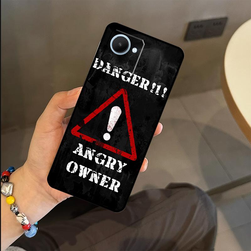 

Warning Angry Danger Owner Case For Realme 15 14 11 12 13 Pro Plus GT7 Pro GT6 C55 C51 C53 C35 C33 C61 C65 C67 C71 C75 Realme C15