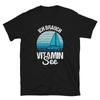 Sailing I Need Vitamin Sea T-shirt